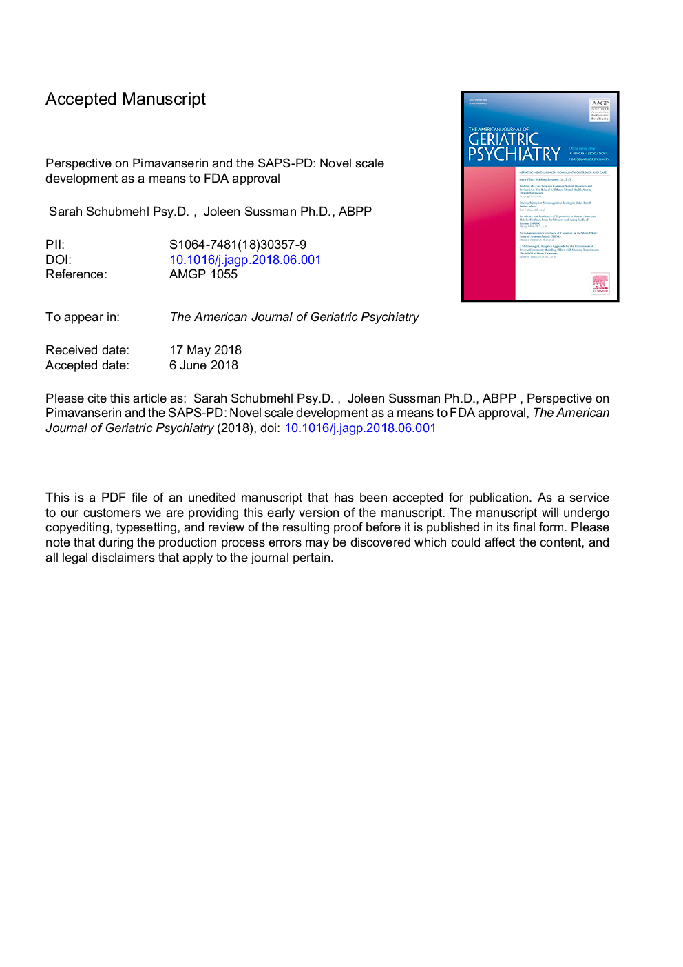 Perspective on Pimavanserin and the SAPS-PD: Novel Scale Development as a Means to FDA Approval