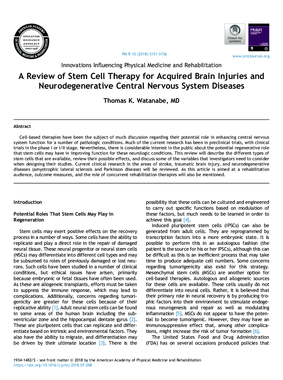 A Review of Stem Cell Therapy for Acquired Brain Injuries and Neurodegenerative Central Nervous System Diseases