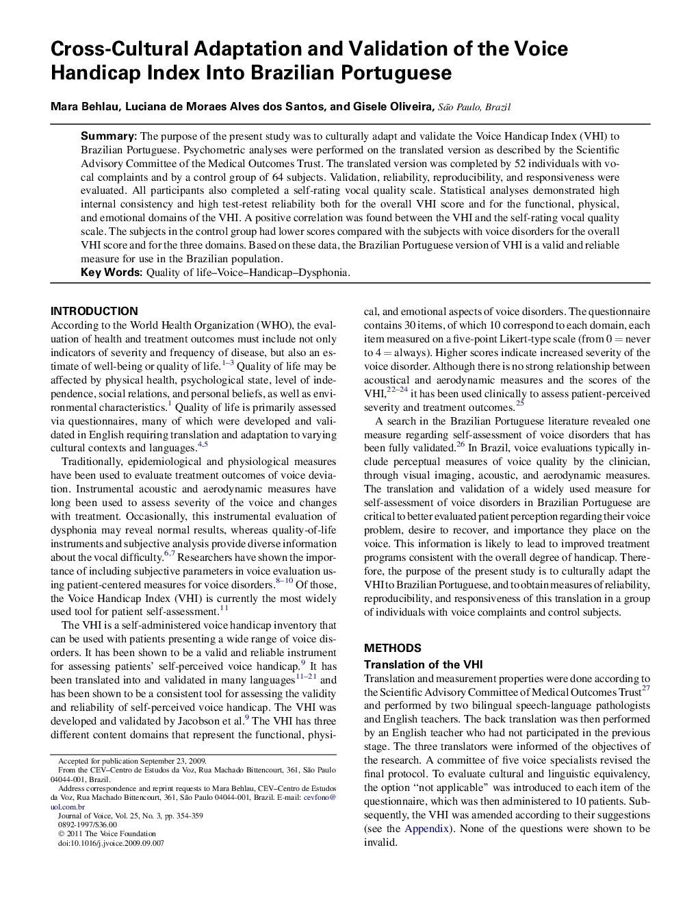 Cross-Cultural Adaptation and Validation of the Voice Handicap Index Into Brazilian Portuguese