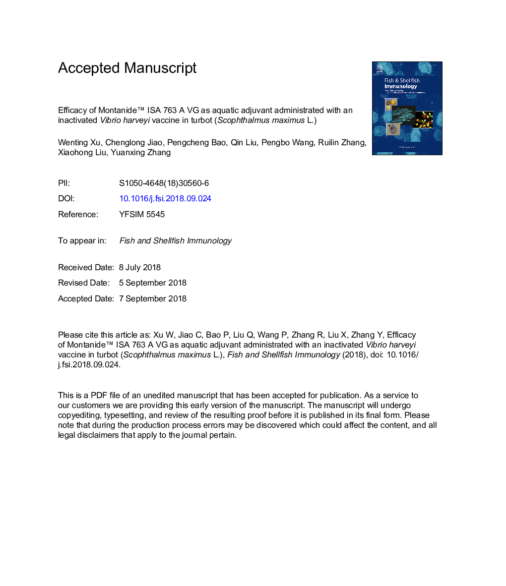 Efficacy of Montanideâ¢ ISA 763 A VG as aquatic adjuvant administrated with an inactivated Vibrio harveyi vaccine in turbot (Scophthalmus maximus L.)