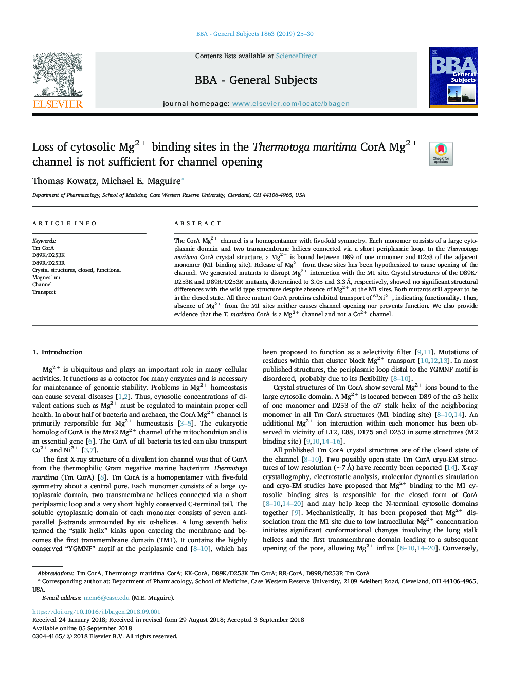 Loss of cytosolic Mg2+ binding sites in the Thermotoga maritima CorA Mg2+ channel is not sufficient for channel opening