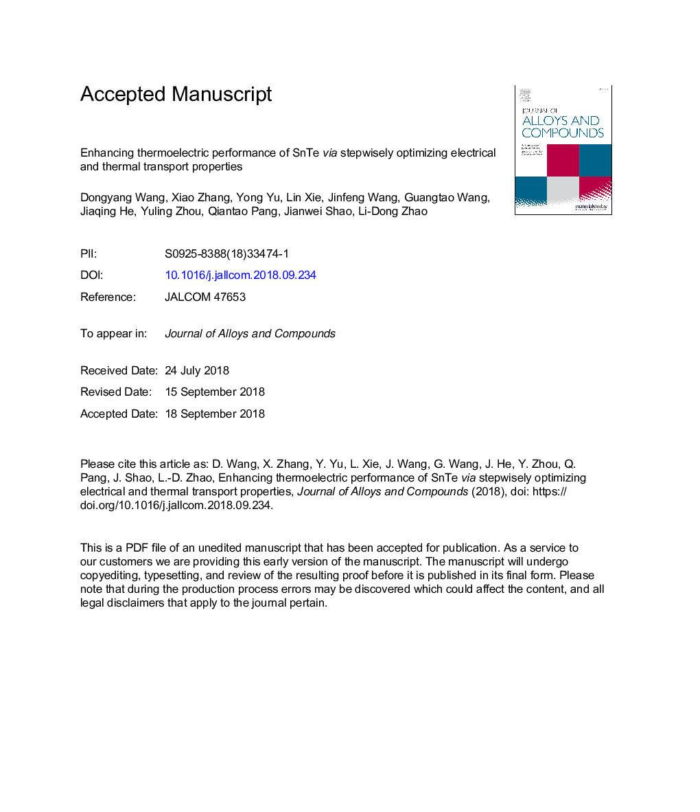 عکس صفحه اول مقاله: Enhancing thermoelectric performance of SnTe via stepwisely optimizing electrical and thermal transport properties Enhancing thermoelectric performance of SnTe via stepwisely optimizing electrical and thermal transport properties