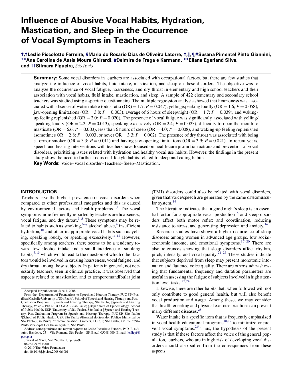 Influence of Abusive Vocal Habits, Hydration, Mastication, and Sleep in the Occurrence of Vocal Symptoms in Teachers