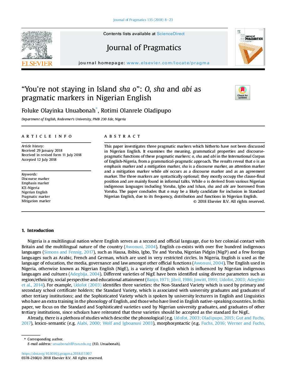 “You're not staying in Island sha o”: O, sha and abi as pragmatic markers in Nigerian English