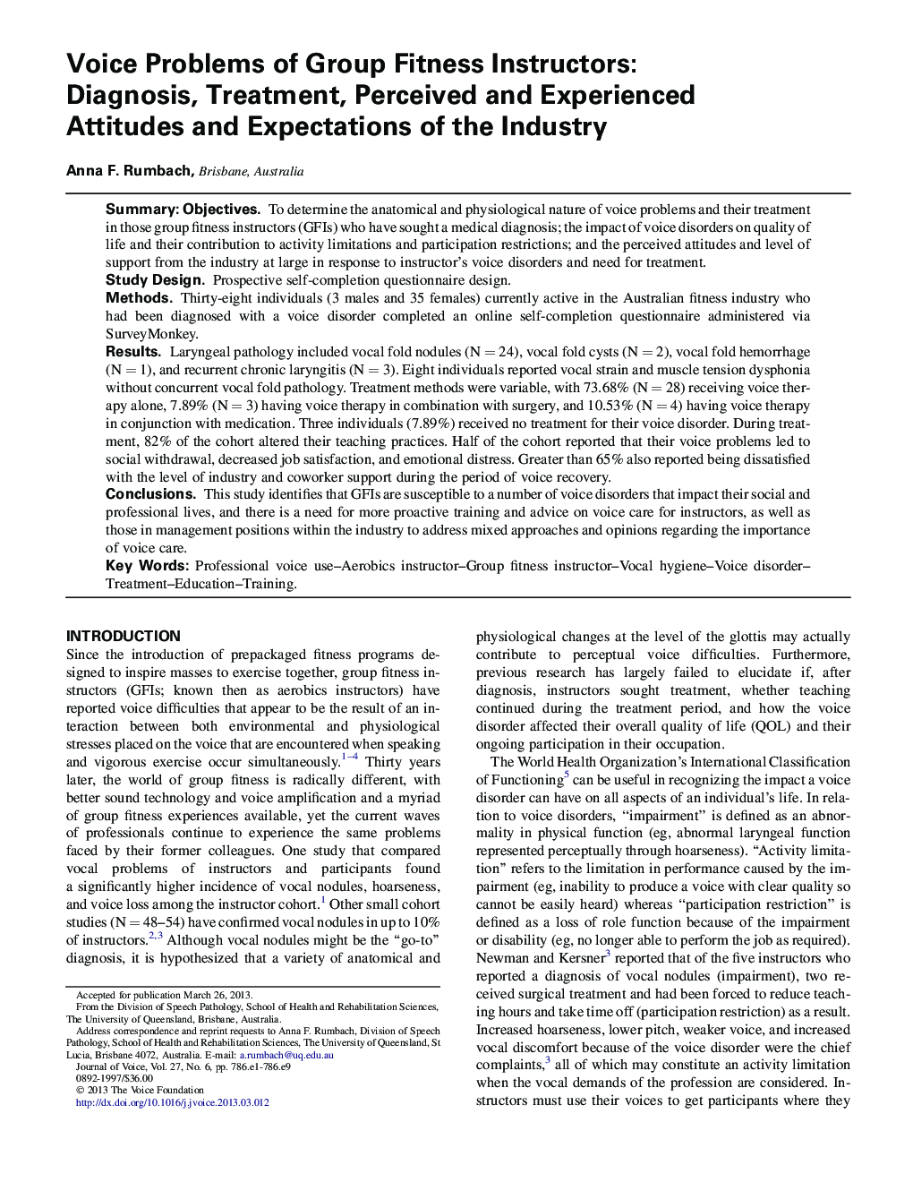 Voice Problems of Group Fitness Instructors: Diagnosis, Treatment, Perceived and Experienced Attitudes and Expectations of the Industry