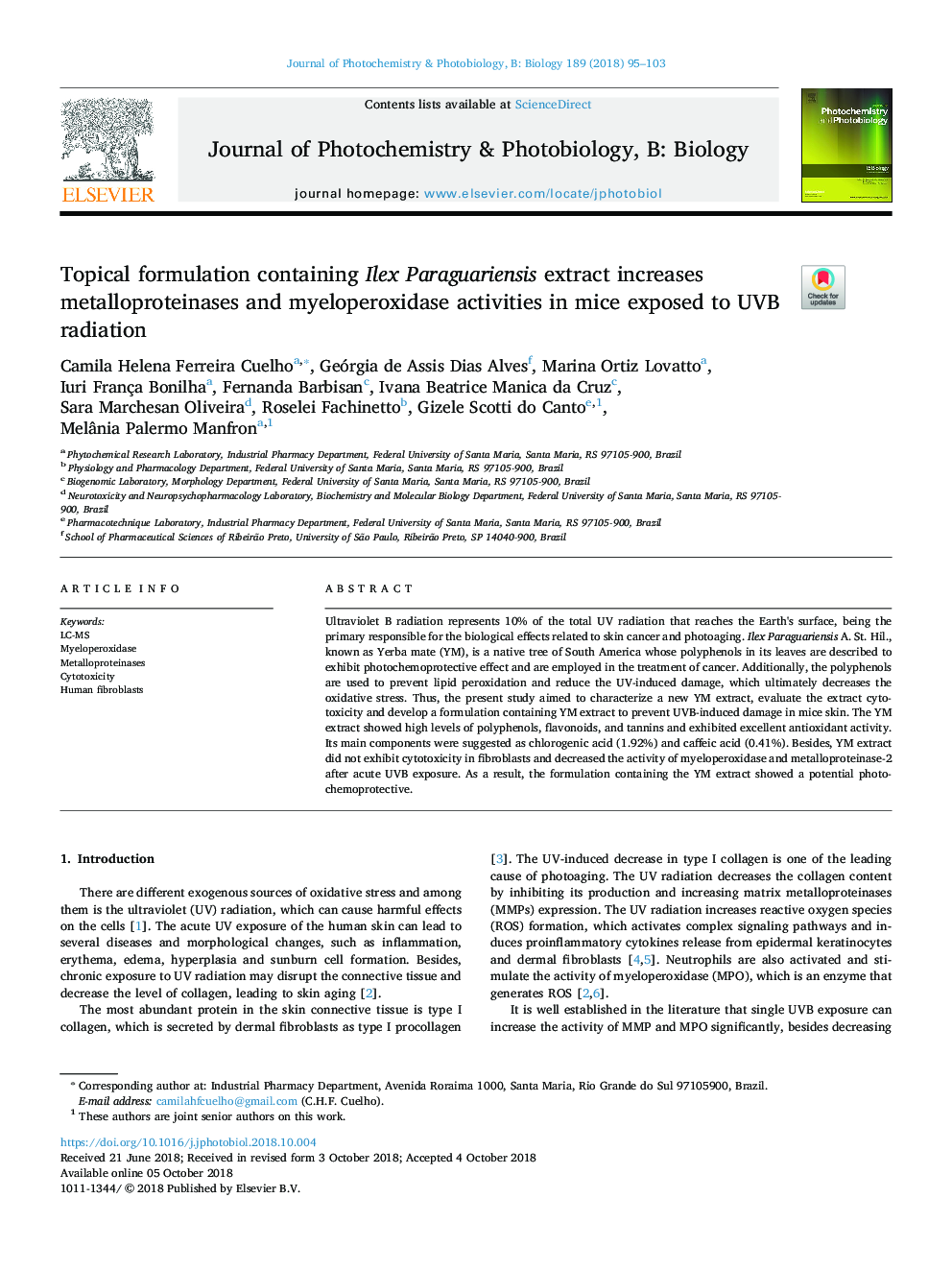 Topical formulation containing Ilex Paraguariensis extract increases metalloproteinases and myeloperoxidase activities in mice exposed to UVB radiation