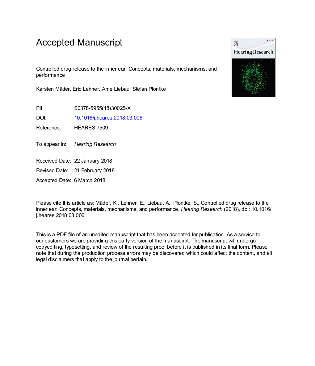 Controlled drug release to the inner ear: Concepts, materials, mechanisms, and performance