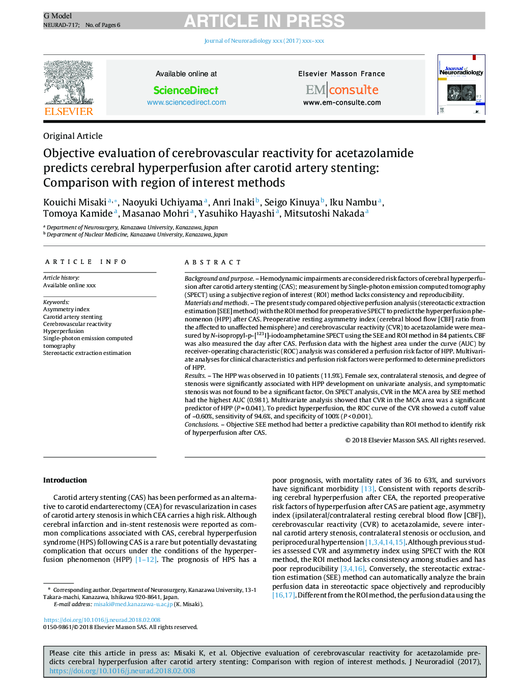 Objective evaluation of cerebrovascular reactivity for acetazolamide predicts cerebral hyperperfusion after carotid artery stenting: Comparison with region of interest methods