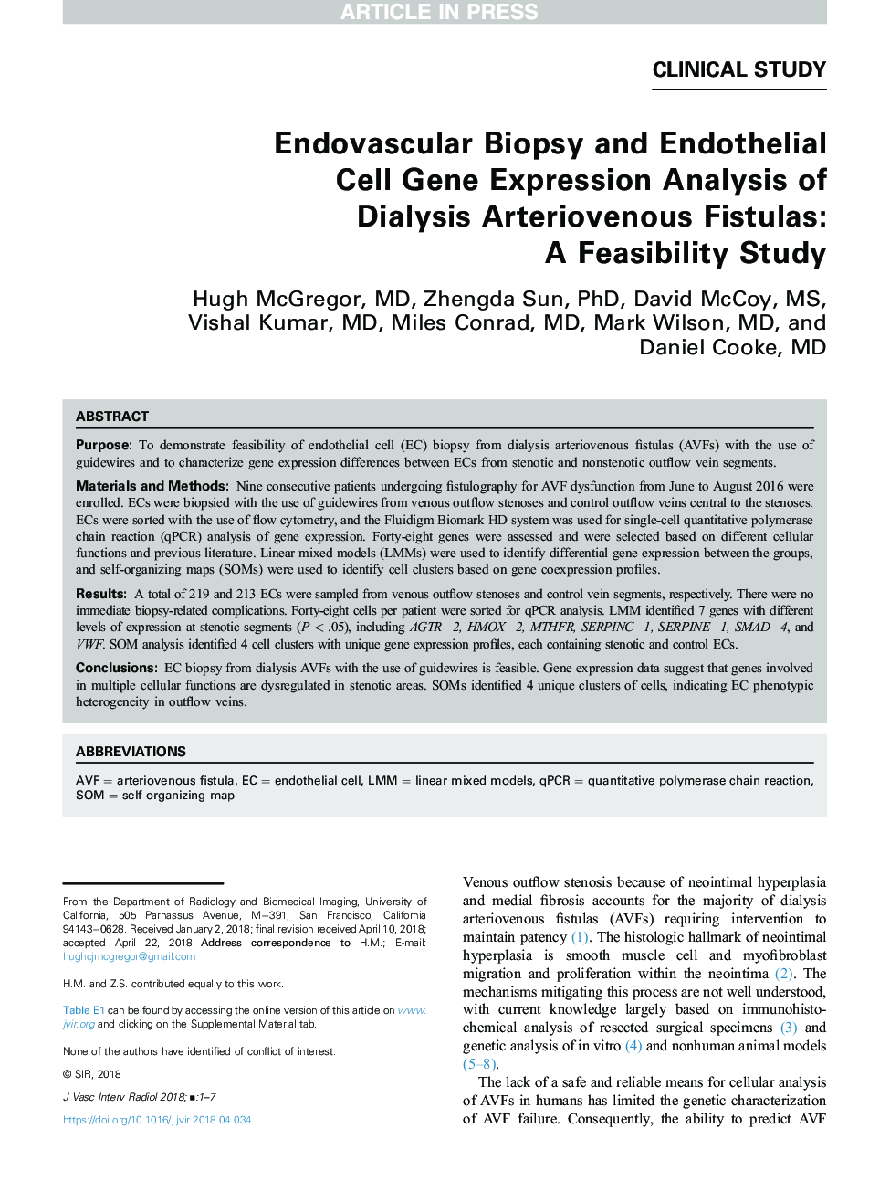 Endovascular Biopsy and Endothelial Cell Gene Expression Analysis of Dialysis Arteriovenous Fistulas: AÂ Feasibility Study