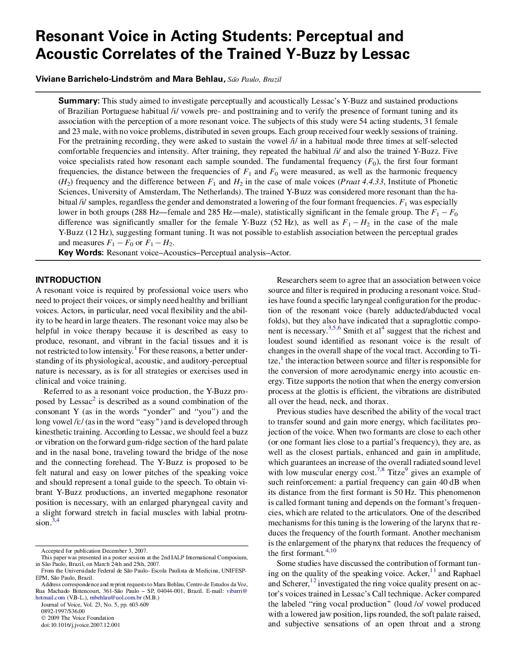 Resonant Voice in Acting Students: Perceptual and Acoustic Correlates of the Trained Y-Buzz by Lessac 