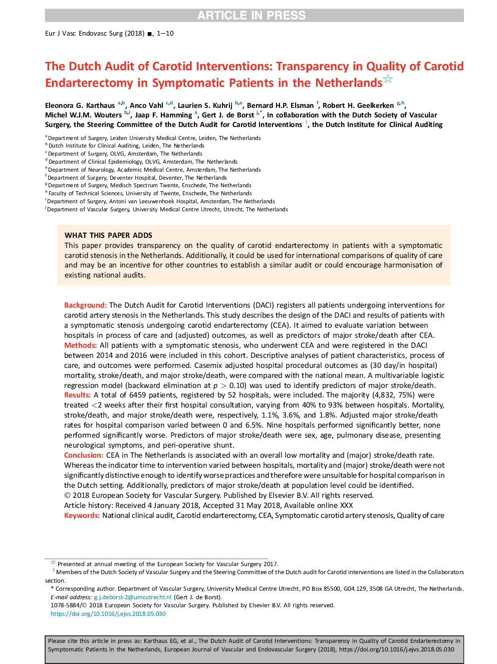 The Dutch Audit of Carotid Interventions: Transparency in Quality of Carotid Endarterectomy in Symptomatic Patients in the Netherlands