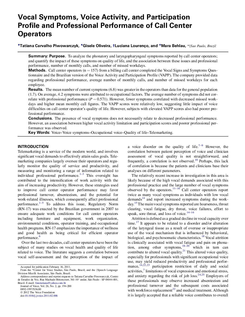 Vocal Symptoms, Voice Activity, and Participation Profile and Professional Performance of Call Center Operators