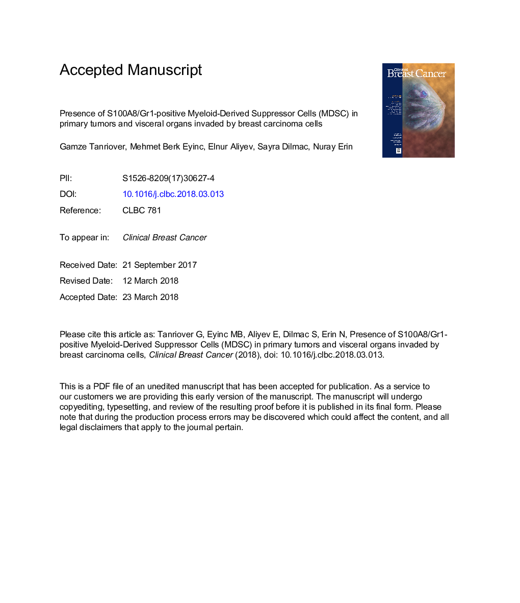 Presence of S100A8/Gr1-Positive Myeloid-Derived Suppressor Cells in Primary Tumors and Visceral Organs Invaded by Breast Carcinoma Cells