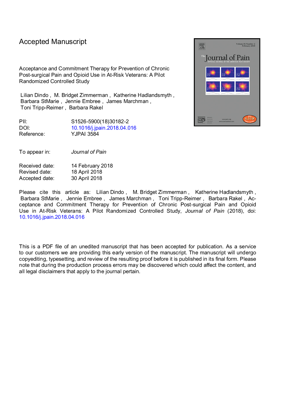 Acceptance and Commitment Therapy for Prevention of Chronic Postsurgical Pain and Opioid Use in At-Risk Veterans: A Pilot Randomized Controlled Study