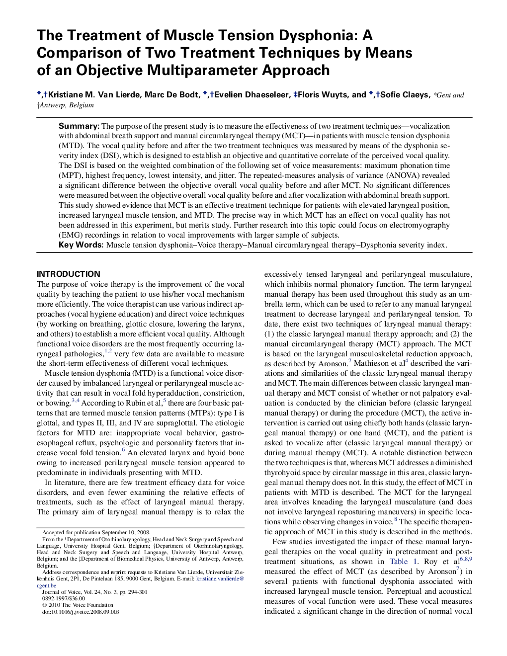 The Treatment of Muscle Tension Dysphonia: A Comparison of Two Treatment Techniques by Means of an Objective Multiparameter Approach