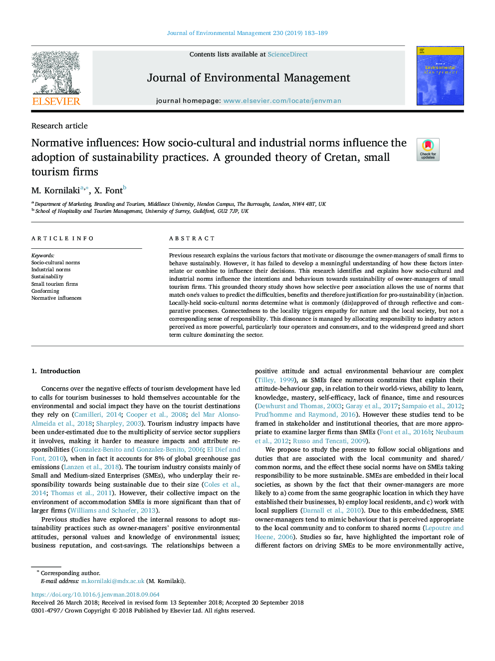 Normative influences: How socio-cultural and industrial norms influence the adoption of sustainability practices. A grounded theory of Cretan, small tourism firms