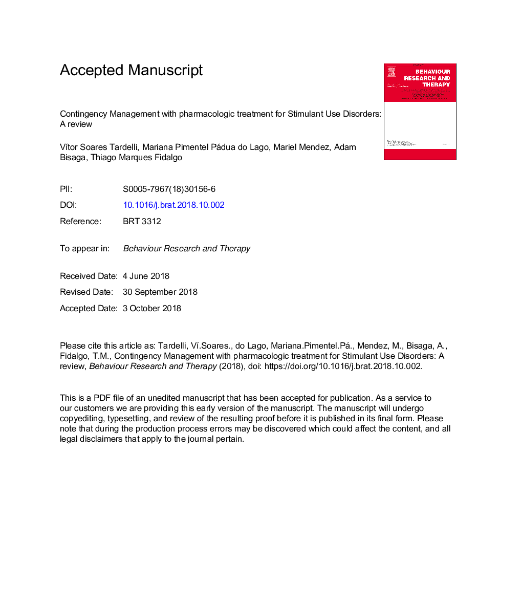 Contingency Management with pharmacologic treatment for Stimulant Use Disorders: A review