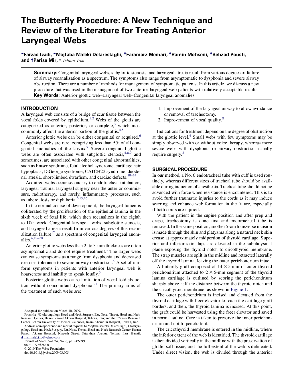 The Butterfly Procedure: A New Technique and Review of the Literature for Treating Anterior Laryngeal Webs