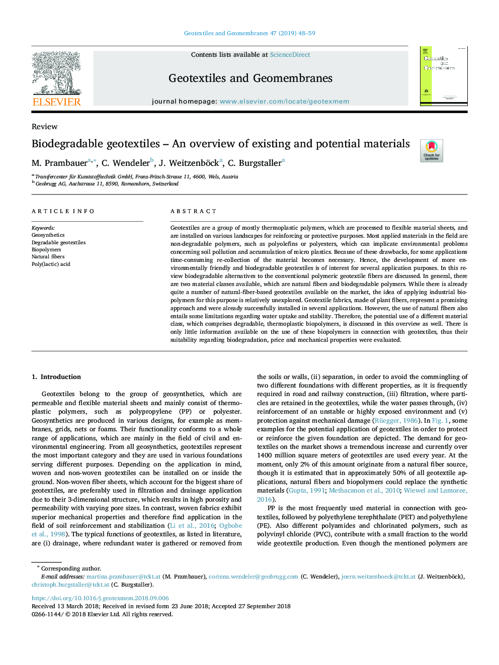 Biodegradable geotextiles - An overview of existing and potential materials