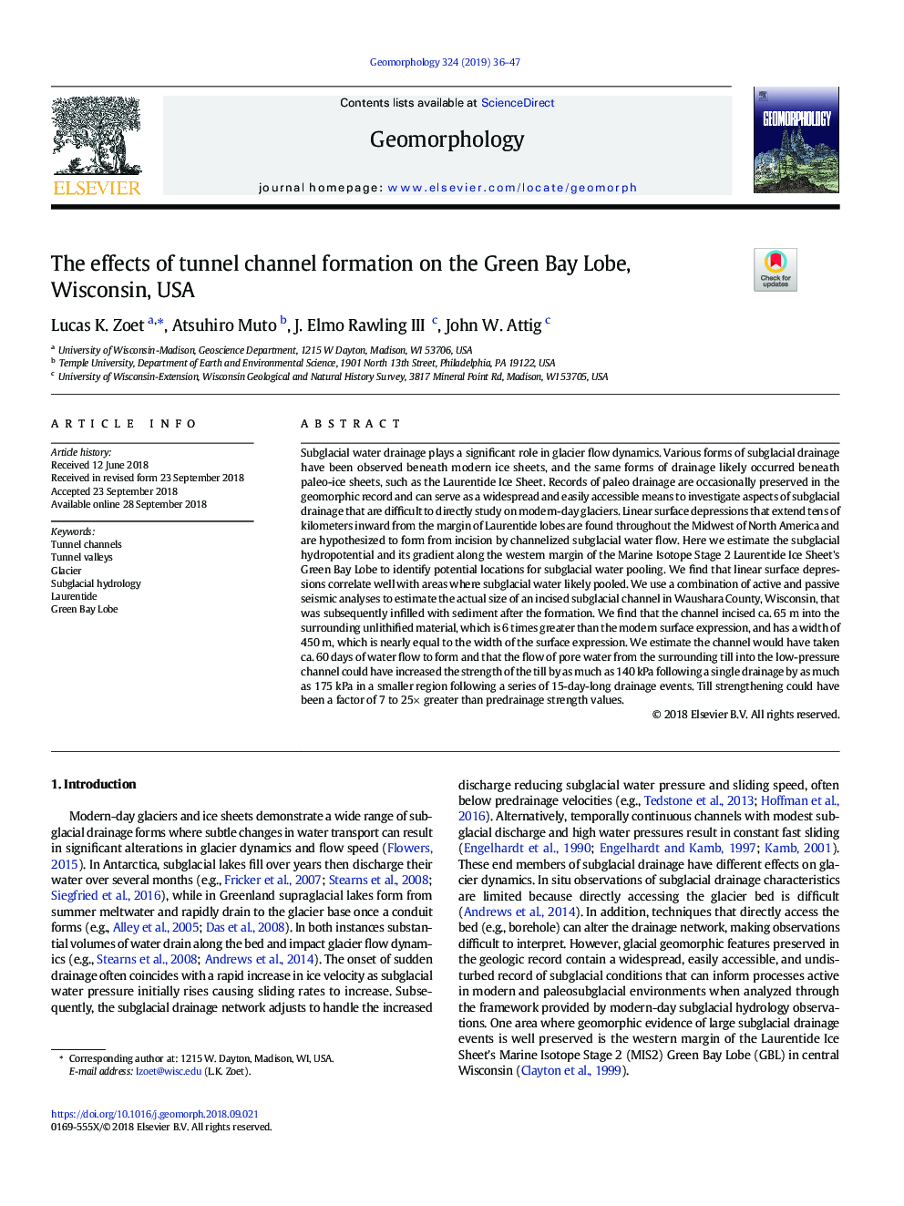 The effects of tunnel channel formation on the Green Bay Lobe, Wisconsin, USA