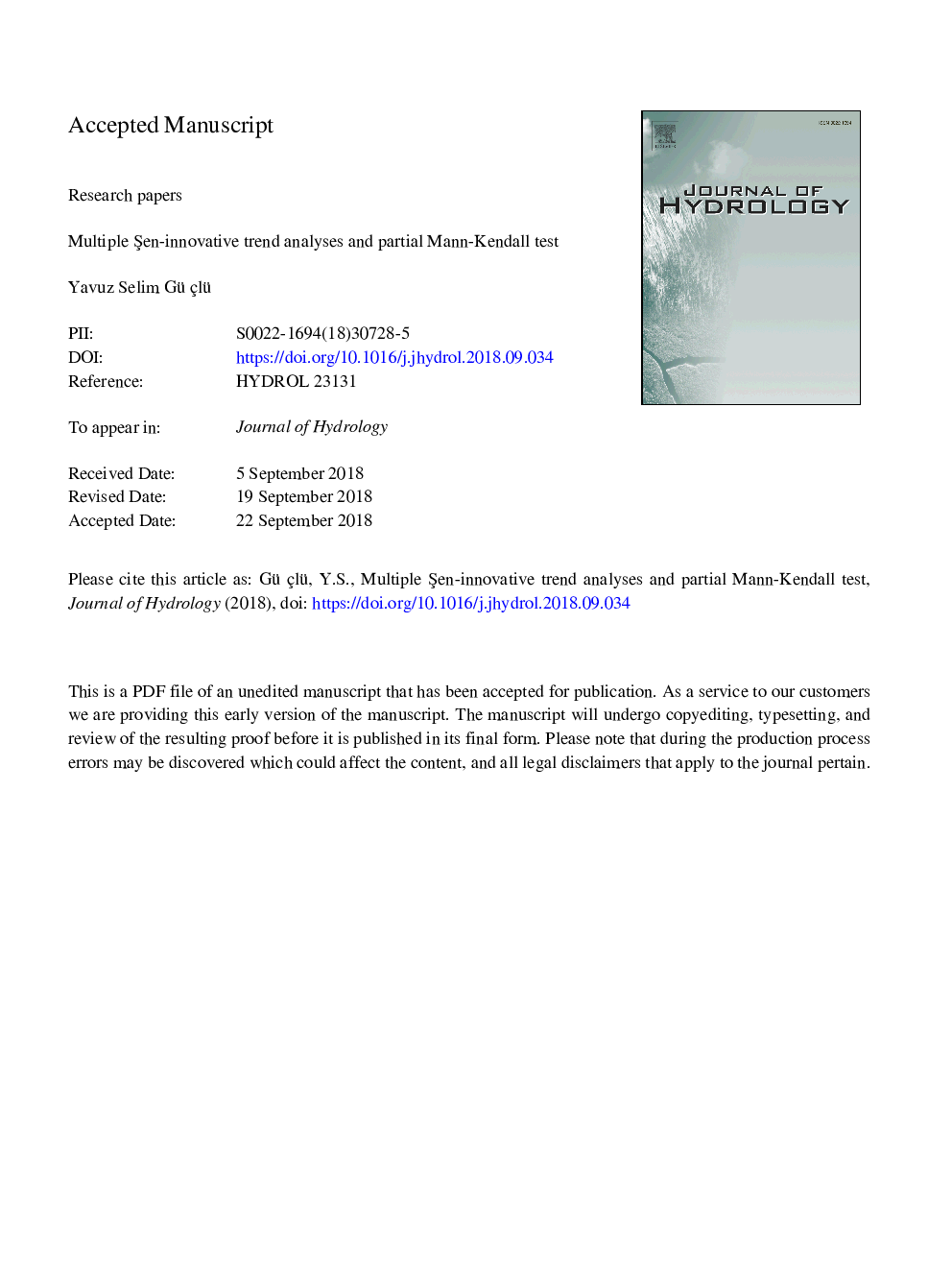 Multiple Åen-innovative trend analyses and partial Mann-Kendall test