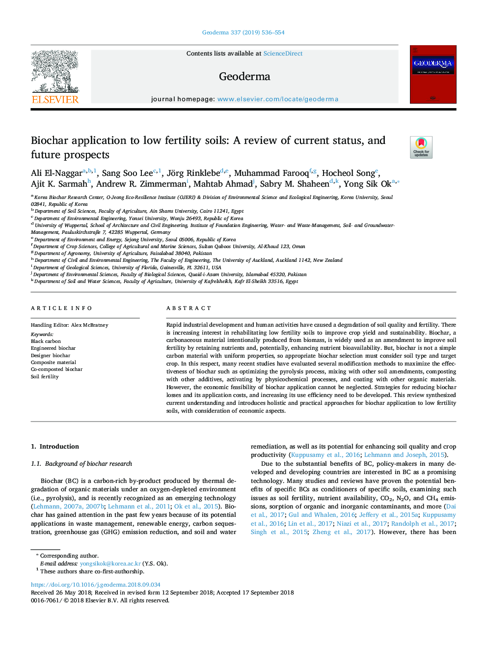 Biochar application to low fertility soils: A review of current status, and future prospects