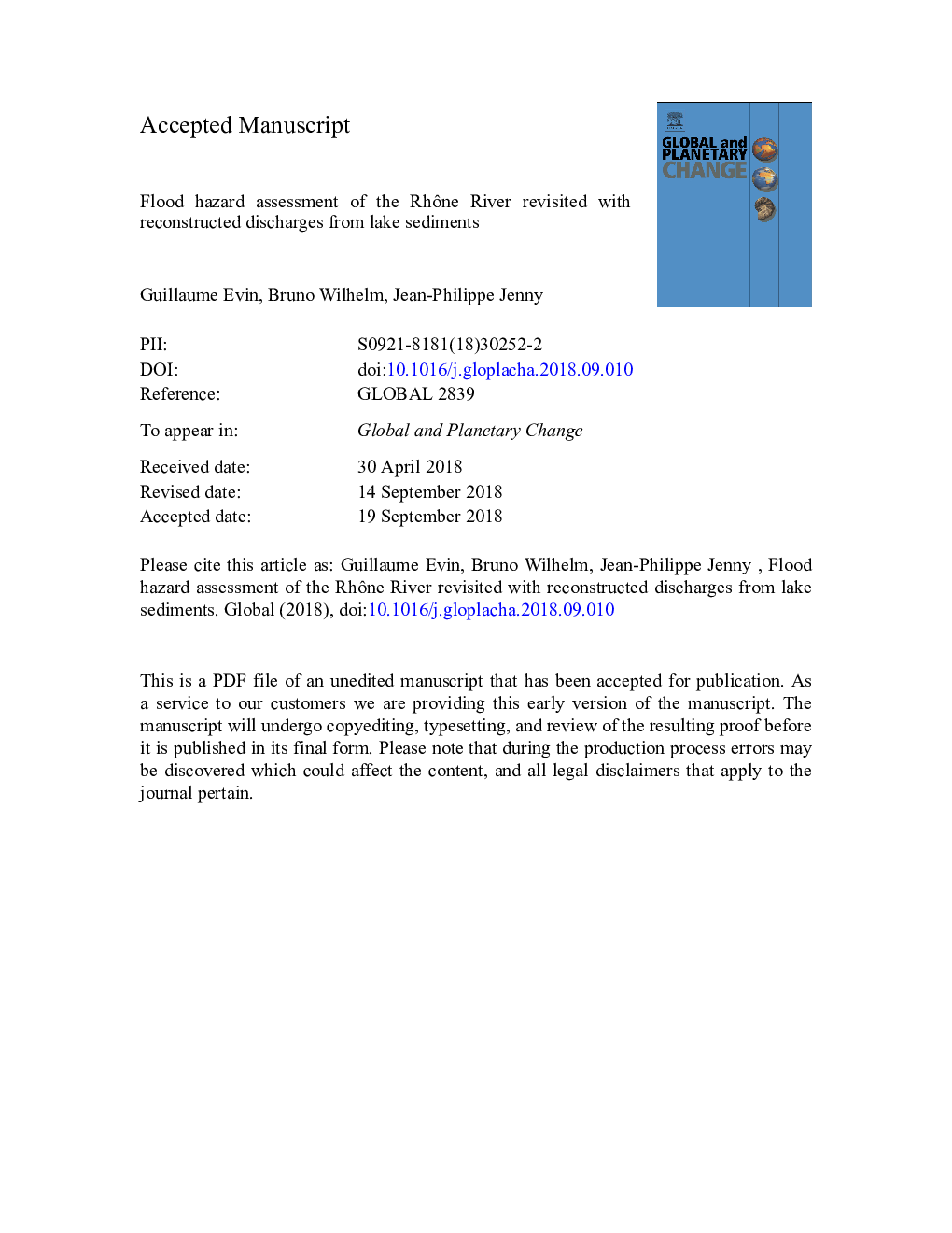 Flood hazard assessment of the RhÃ´ne River revisited with reconstructed discharges from lake sediments