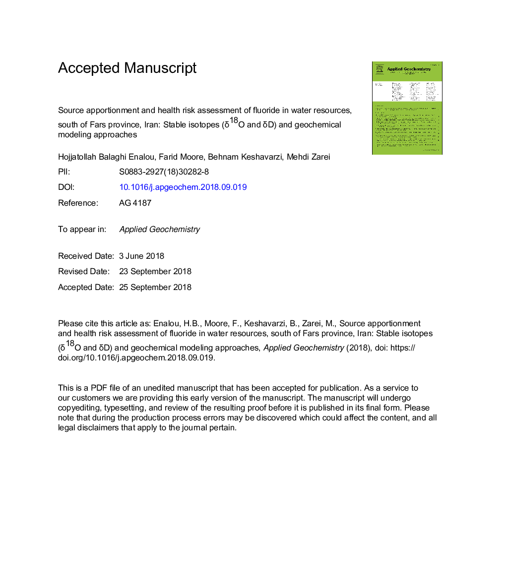 Source apportionment and health risk assessment of fluoride in water resources, south of Fars province, Iran: Stable isotopes (Î´18O and Î´D) and geochemical modeling approaches