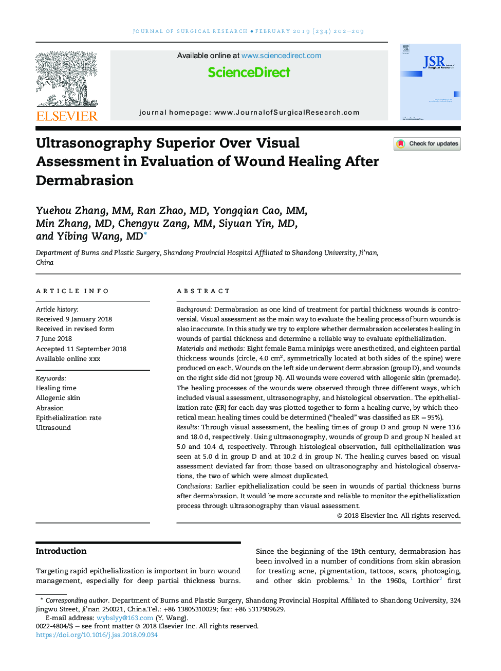 Ultrasonography Superior Over Visual Assessment in Evaluation of Wound Healing After Dermabrasion