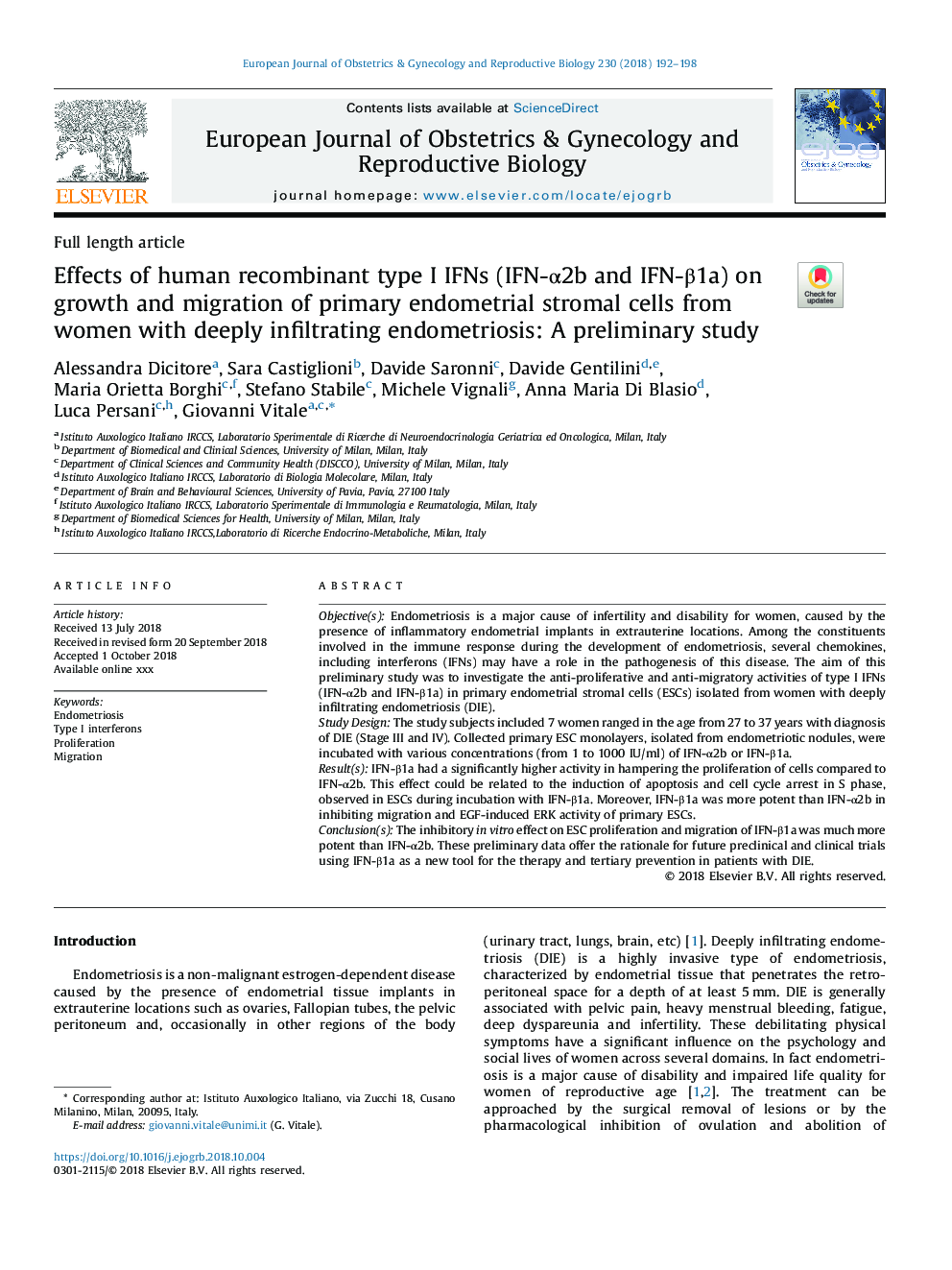 Effects of human recombinant type I IFNs (IFN-Î±2b and IFN-Î²1a) on growth and migration of primary endometrial stromal cells from women with deeply infiltrating endometriosis: A preliminary study