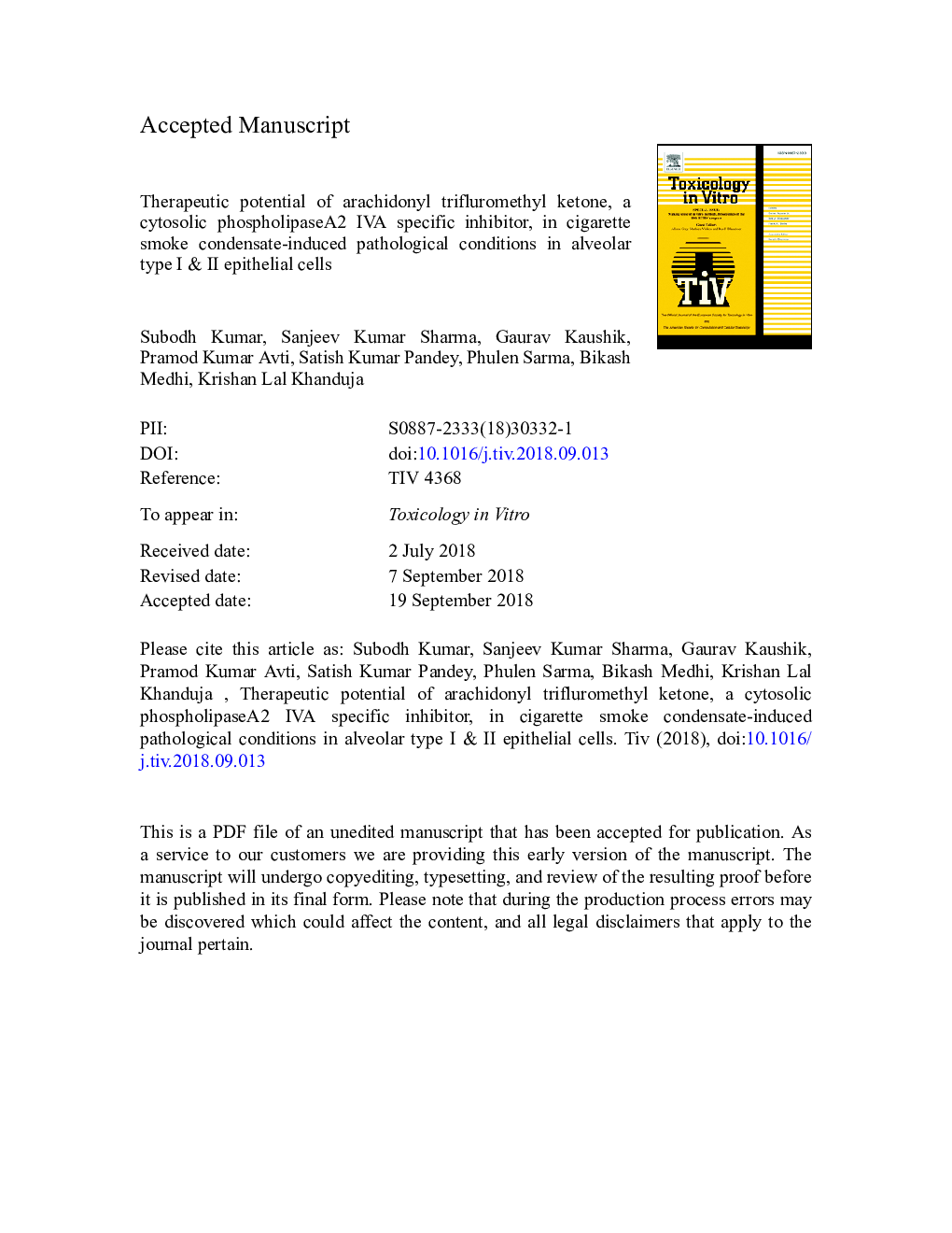 Therapeutic potential of arachidonyl trifluromethyl ketone, a cytosolic phospholipaseA2 IVA specific inhibitor, in cigarette smoke condensate-induced pathological conditions in alveolar type I & II epithelial cells