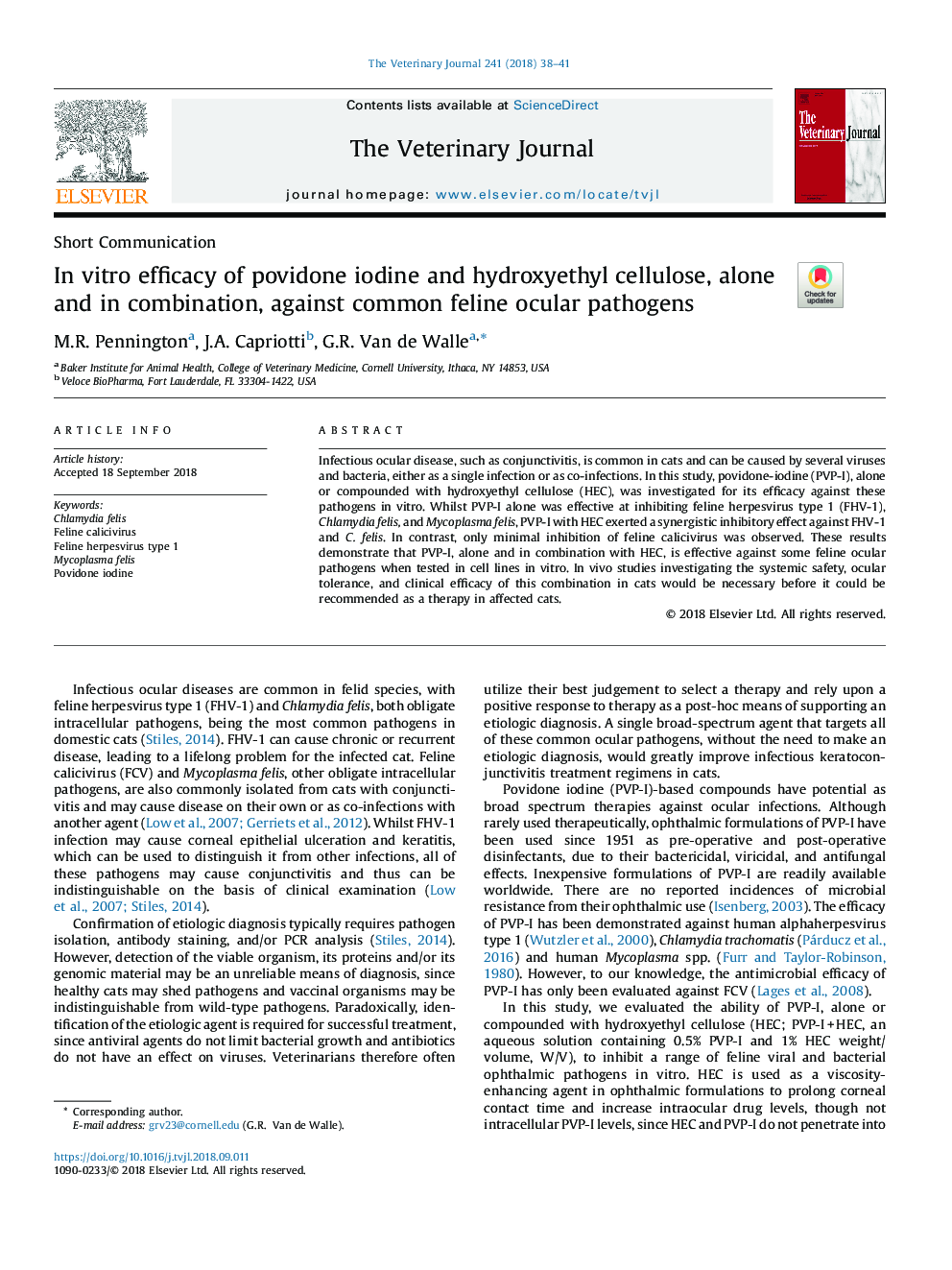 In vitro efficacy of povidone iodine and hydroxyethyl cellulose, alone and in combination, against common feline ocular pathogens