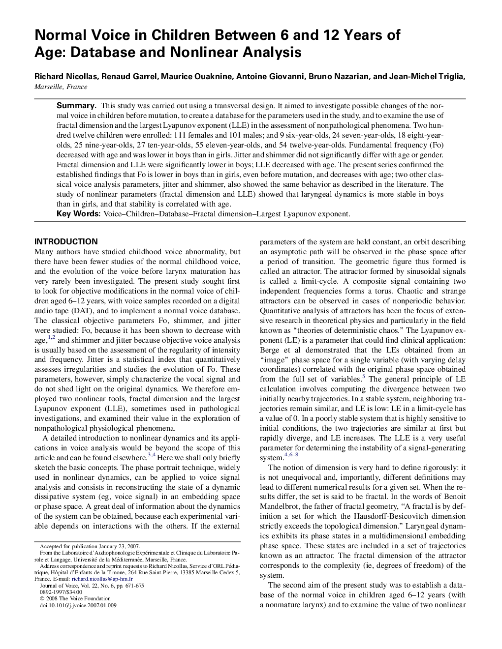 عکس صفحه اول مقاله: Normal Voice in Children Between 6 and 12 Years of Age: Database and Nonlinear Analysis Normal Voice in Children Between 6 and 12 Years of Age: Database and Nonlinear Analysis