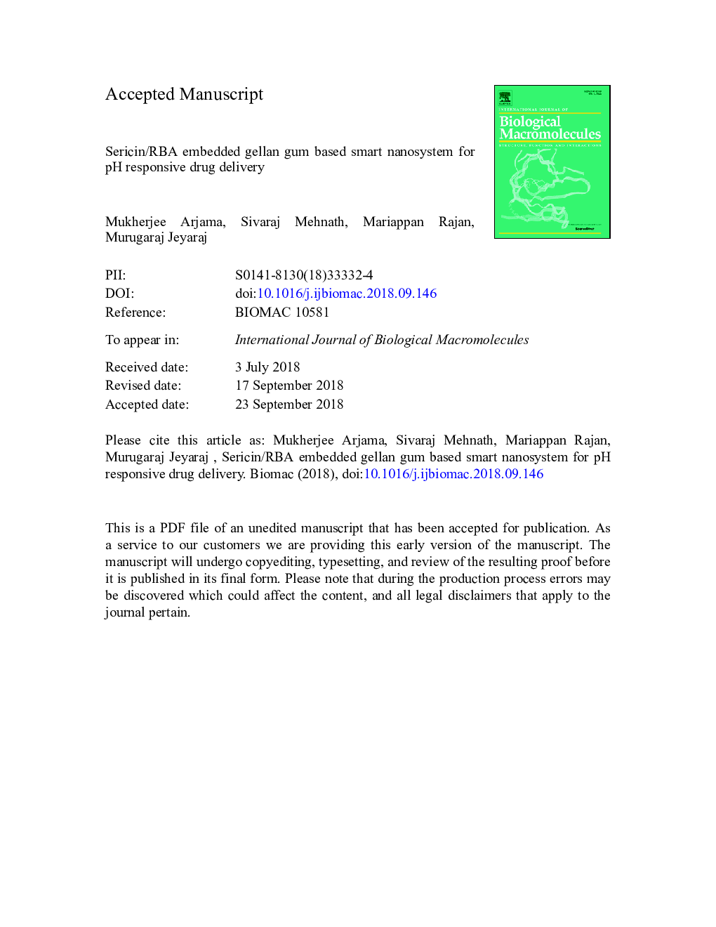 Sericin/RBA embedded gellan gum based smart nanosystem for pH responsive drug delivery