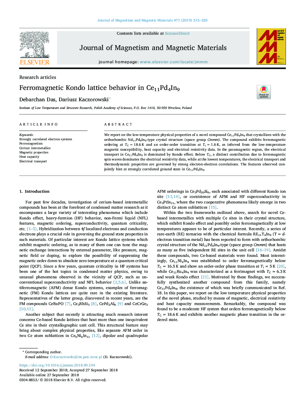 Ferromagnetic Kondo lattice behavior in Ce11Pd4In9