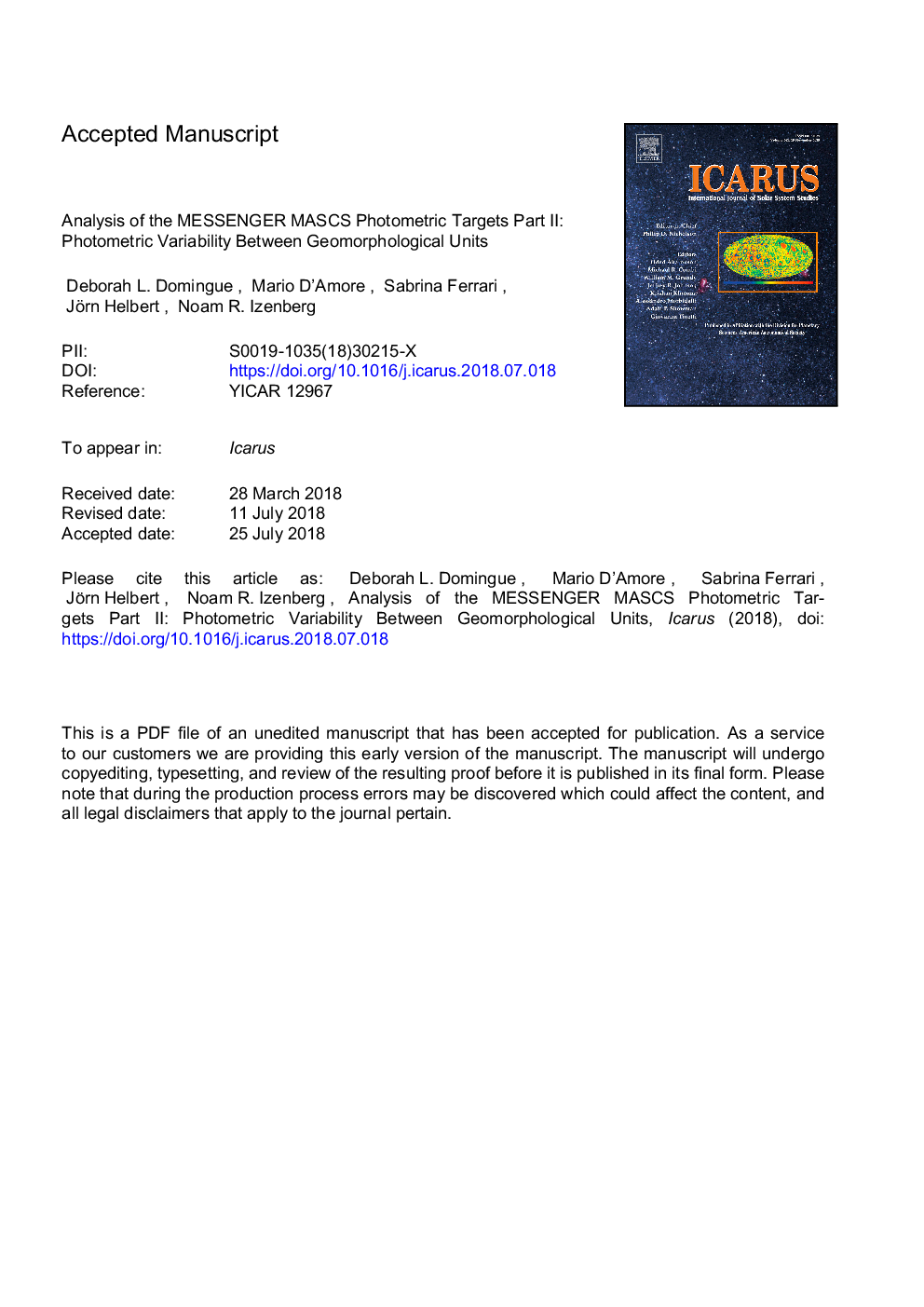 Analysis of the MESSENGER MASCS photometric targets part II: Photometric variability between geomorphological units