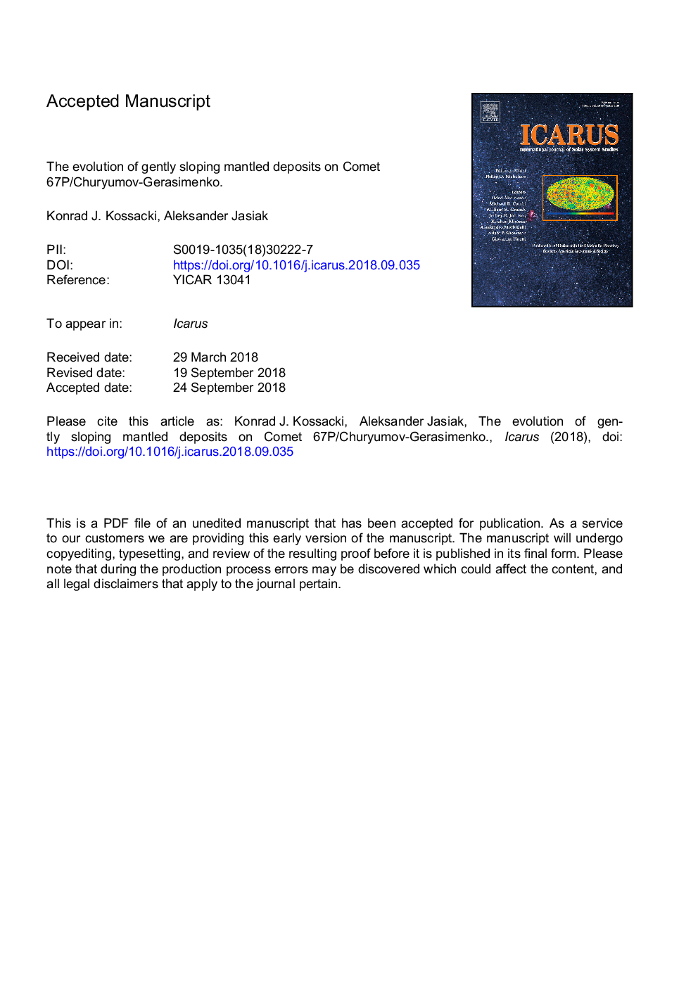 The evolution of gently sloping mantled deposits on comet 67P/Churyumov-Gerasimenko