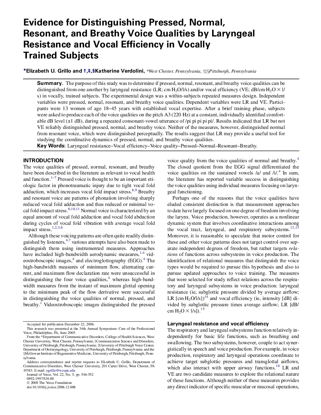 Evidence for Distinguishing Pressed, Normal, Resonant, and Breathy Voice Qualities by Laryngeal Resistance and Vocal Efficiency in Vocally Trained Subjects 