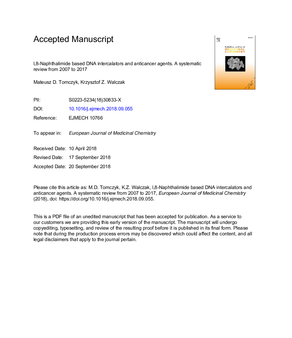 l,8-Naphthalimide based DNA intercalators and anticancer agents. AÂ systematic review from 2007 to 2017