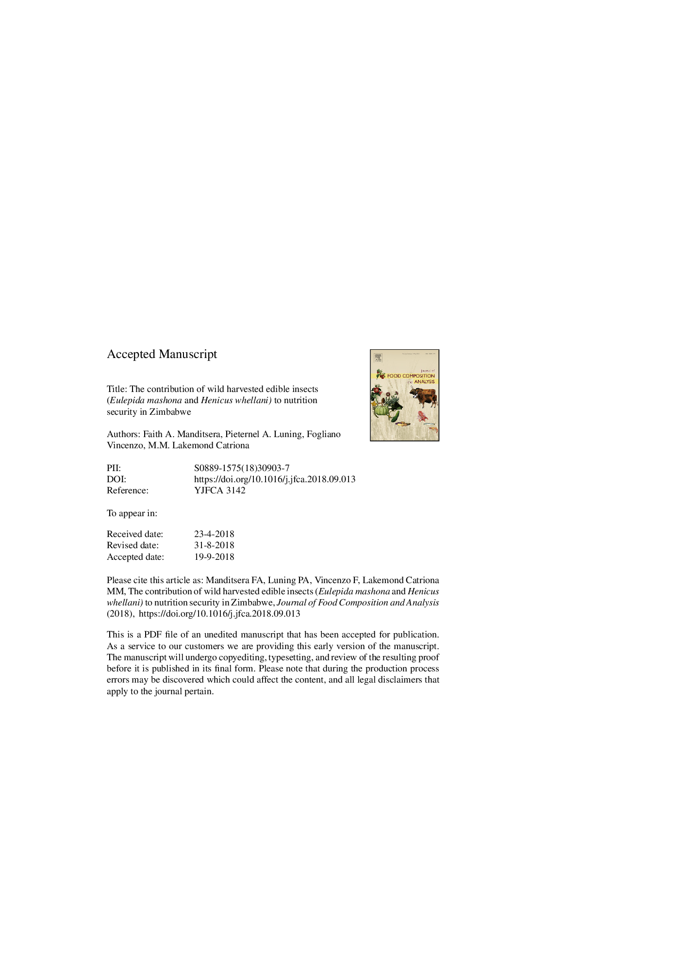 عکس صفحه اول مقاله: The contribution of wild harvested edible insects (Eulepida mashona and Henicus whellani) to nutrition security in Zimbabwe The contribution of wild harvested edible insects (Eulepida mashona and Henicus whellani) to nutrition security in Zimbabwe
