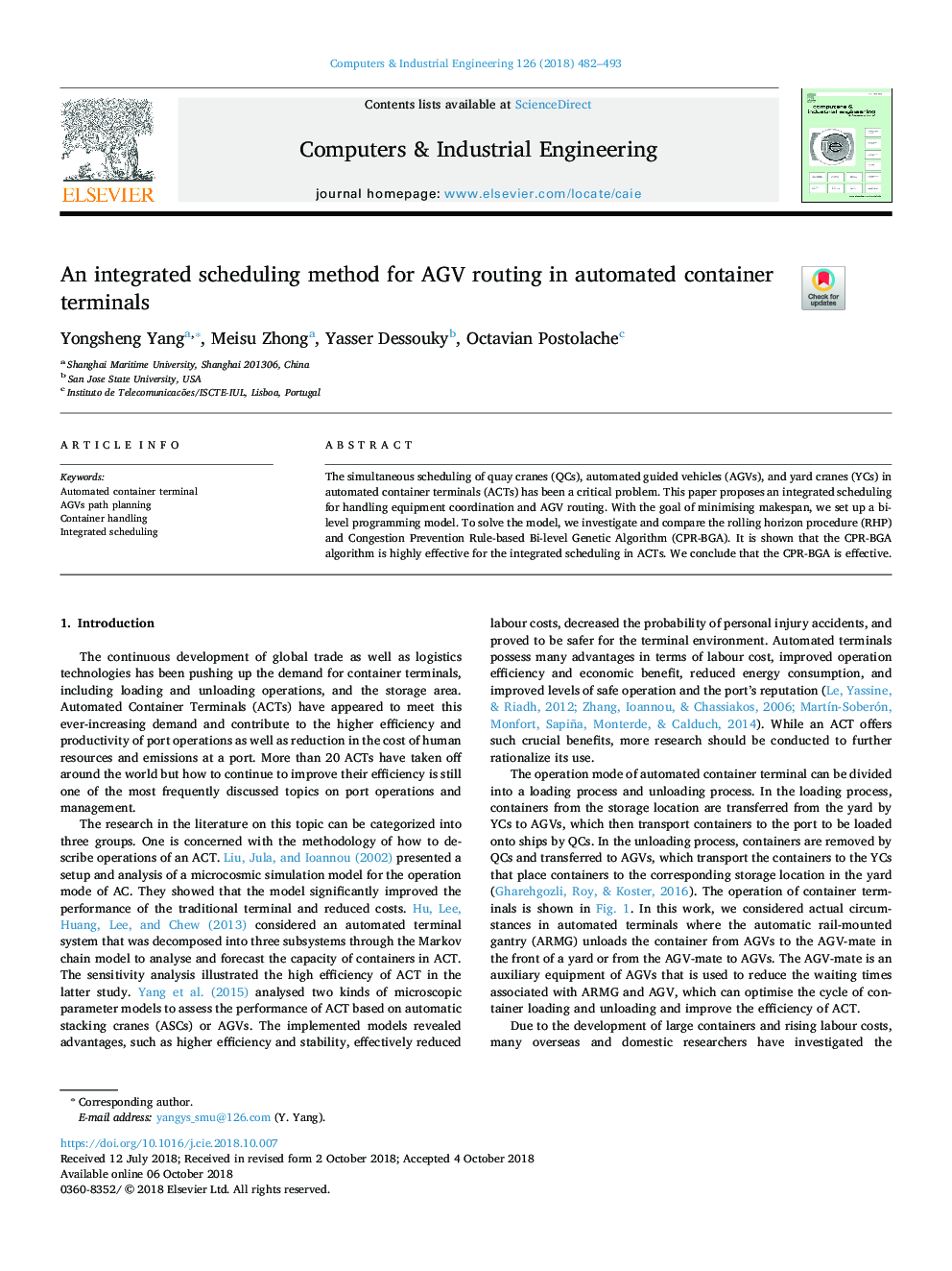 An integrated scheduling method for AGV routing in automated container terminals