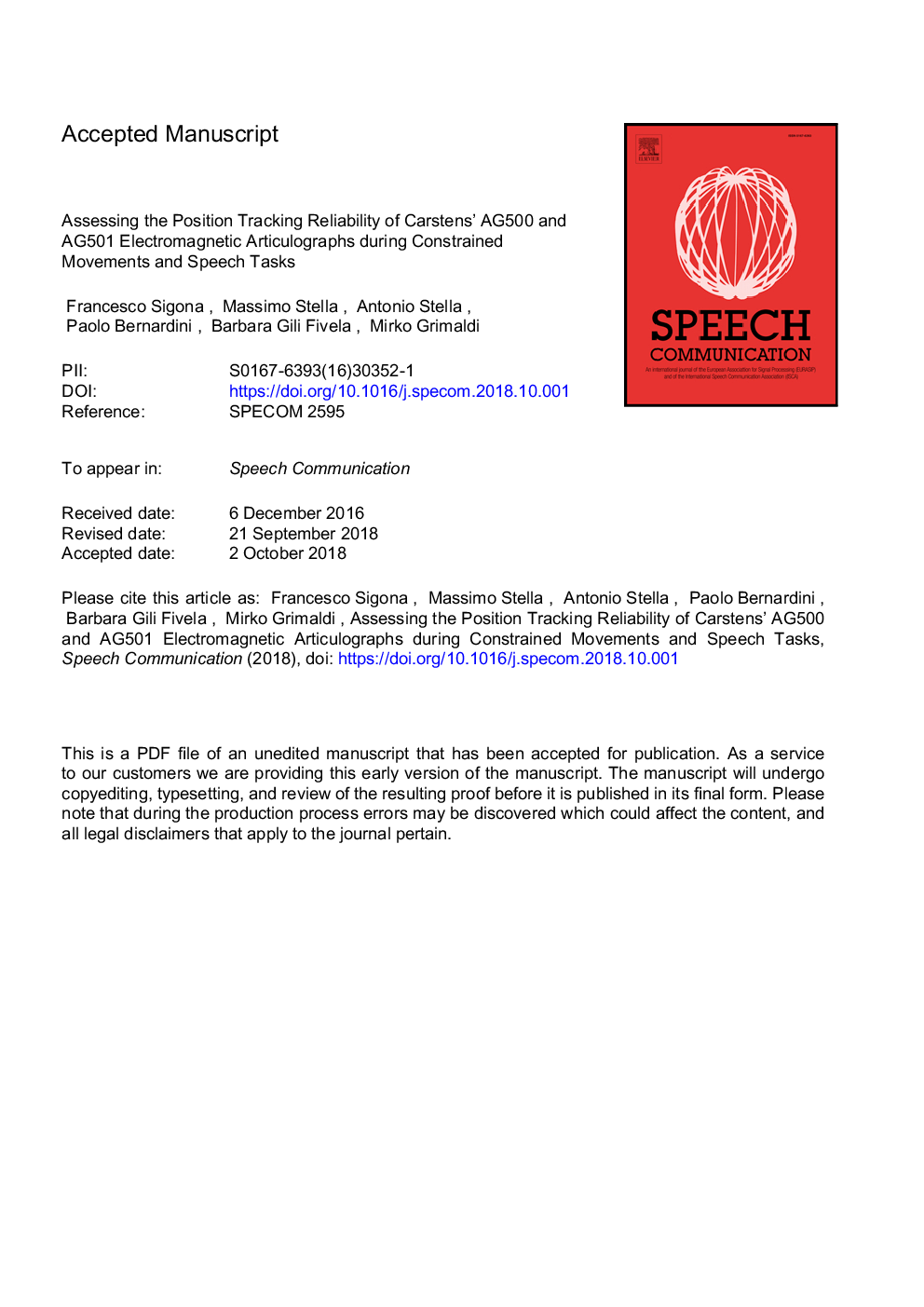 Assessing the position tracking reliability of Carstens' AG500 and AG501 electromagnetic articulographs during constrained movements and speech tasks