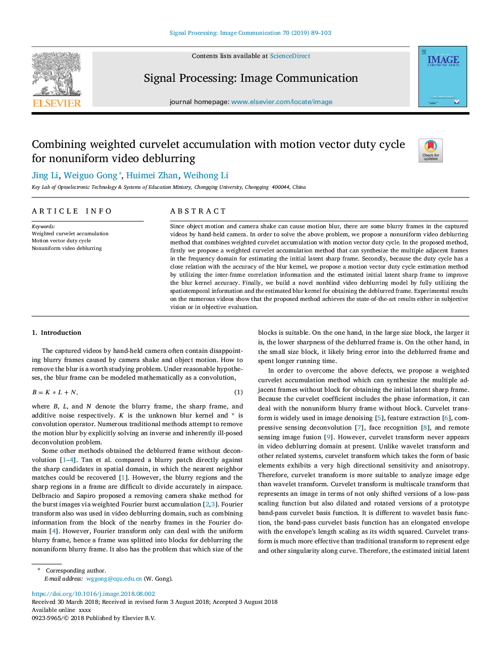 Combining weighted curvelet accumulation with motion vector duty cycle for nonuniform video deblurring