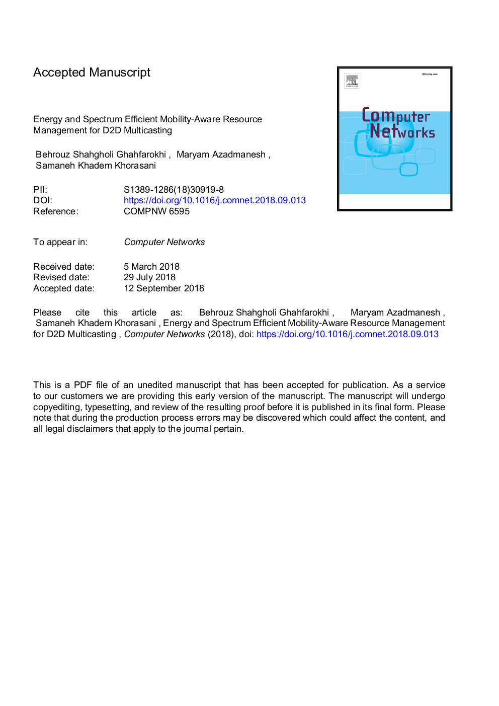 Energy and spectrum efficient mobility-aware resource management for D2D multicasting