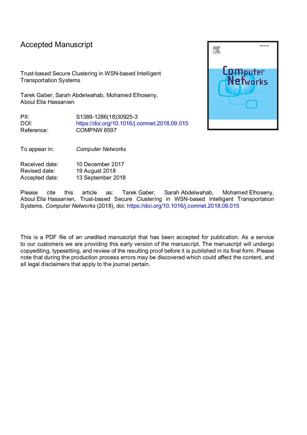 Trust-based secure clustering in WSN-based intelligent transportation systems