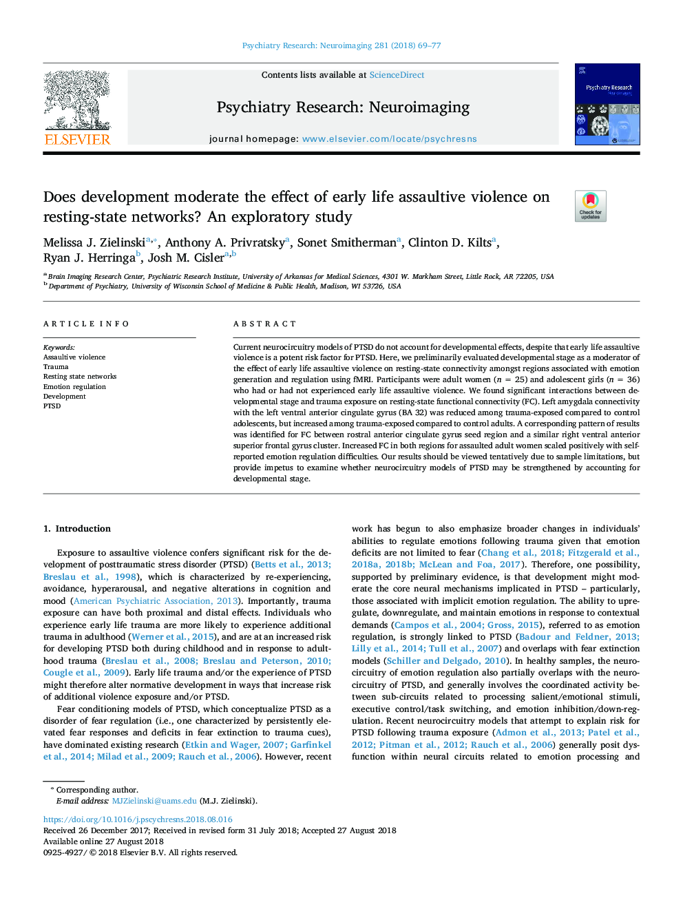 Does development moderate the effect of early life assaultive violence on resting-state networks? An exploratory study