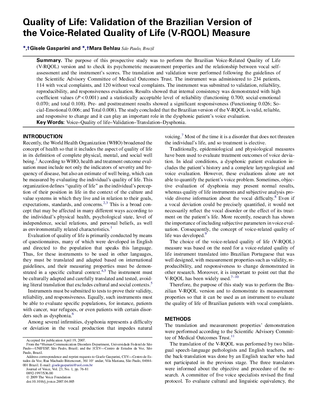 Quality of Life: Validation of the Brazilian Version of the Voice-Related Quality of Life (V-RQOL) Measure