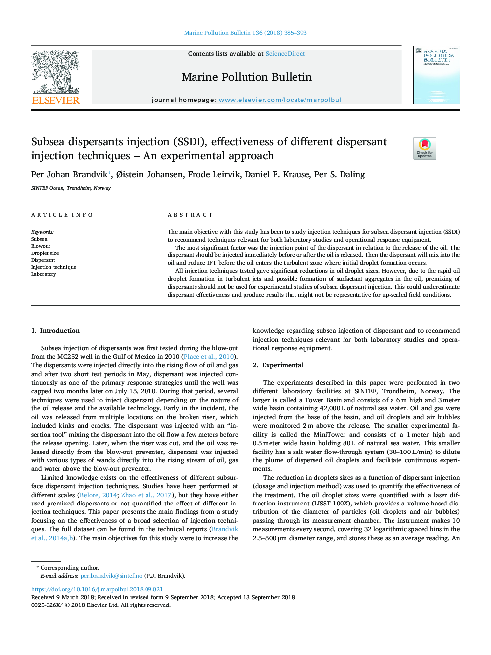 Subsea dispersants injection (SSDI), effectiveness of different dispersant injection techniques - An experimental approach