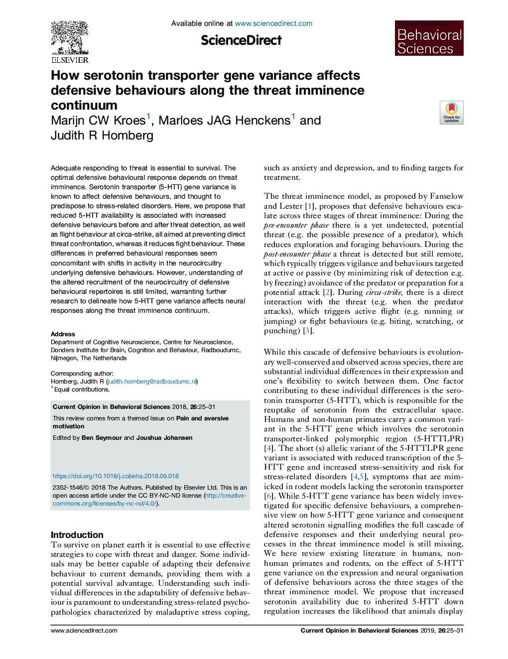 How serotonin transporter gene variance affects defensive behaviours along the threat imminence continuum