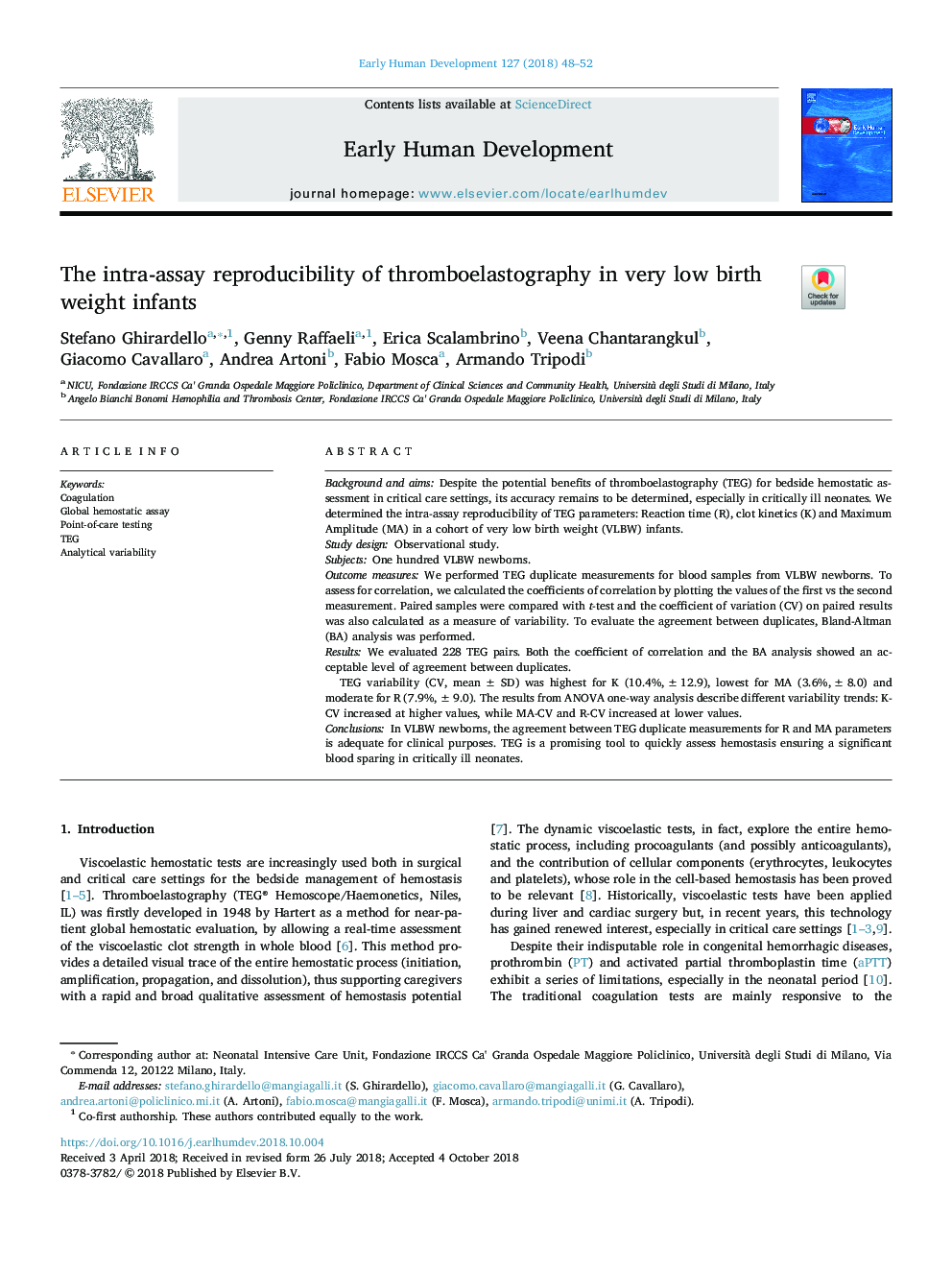 The intra-assay reproducibility of thromboelastography in very low birth weight infants